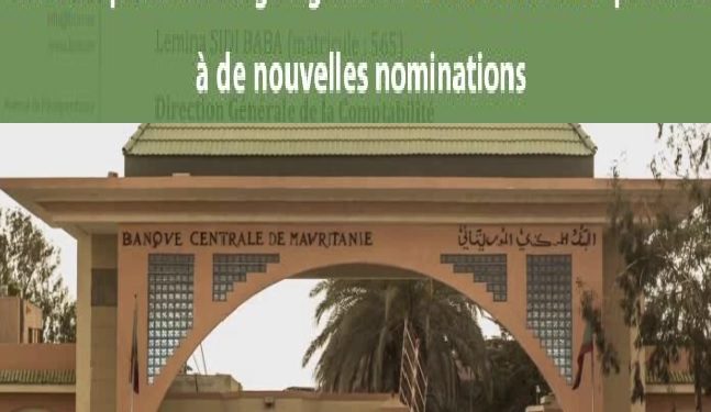 La composition du nouvel organigramme de la Banque Centrale de Mauritanie officiellement publiée
