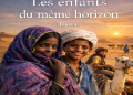 Roman: « Les enfants du même horizon »….Un Chef d&rsquo;œuvre encore sous forme de manuscrit …Chapitre I