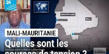 Tensions entre la Mauritanie et le Mali: les 2 voisins prônent la désescalade