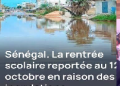 Sénégal : la rentrée scolaire reportée après les fortes pluies