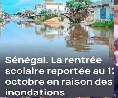 Sénégal : la rentrée scolaire reportée après les fortes pluies